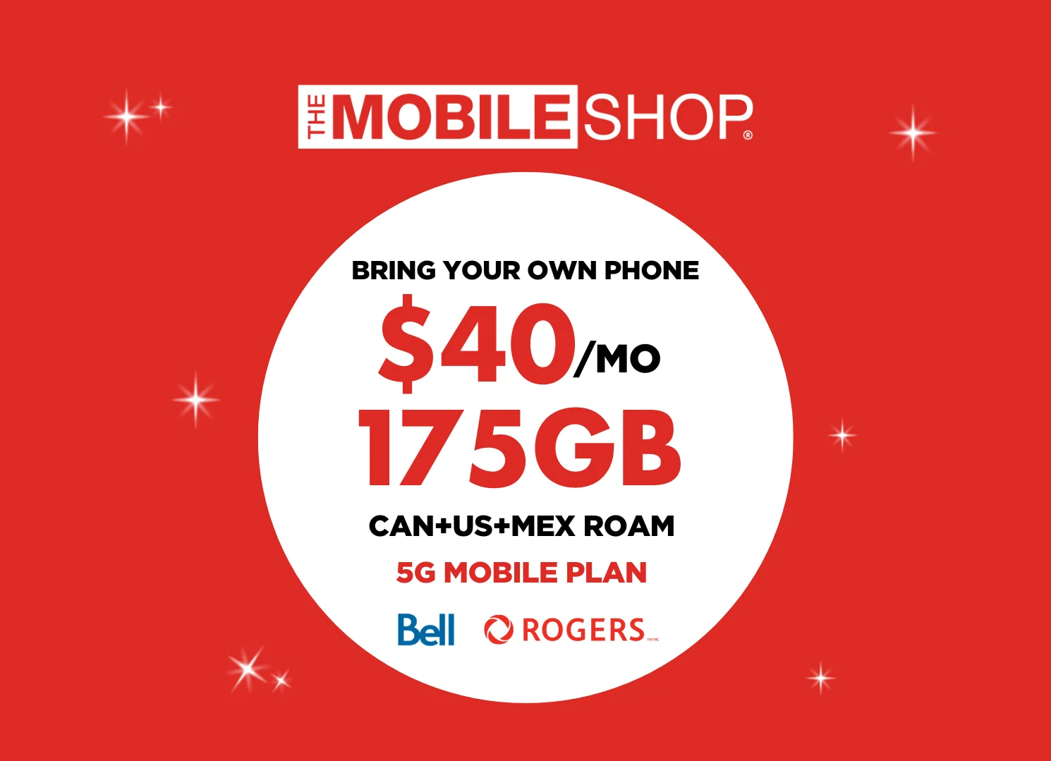 White President's Choice Financial logo above a white circle on a red  background containing "175 GB FOR $40/MO with select carriers".